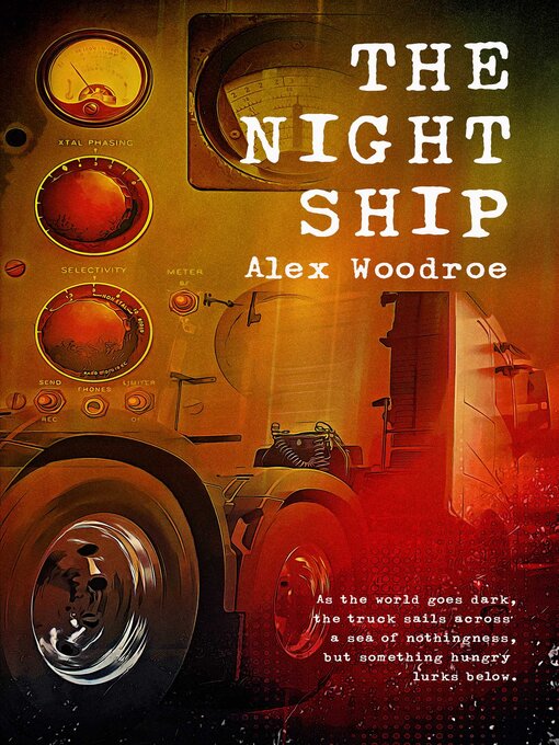 Title details for The Night Ship by Alex Woodroe - Available